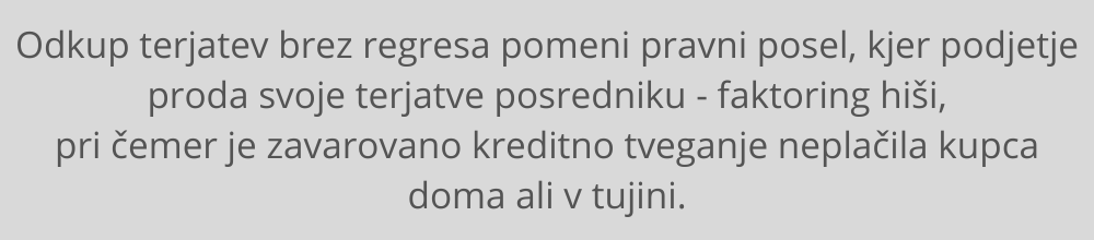 odkup-terjatev-brez-regresa